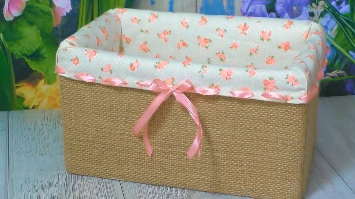 Как обшить коробку тканью своими руками: пошаговая инструкция, советы и идеи